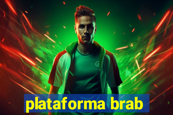 plataforma brab